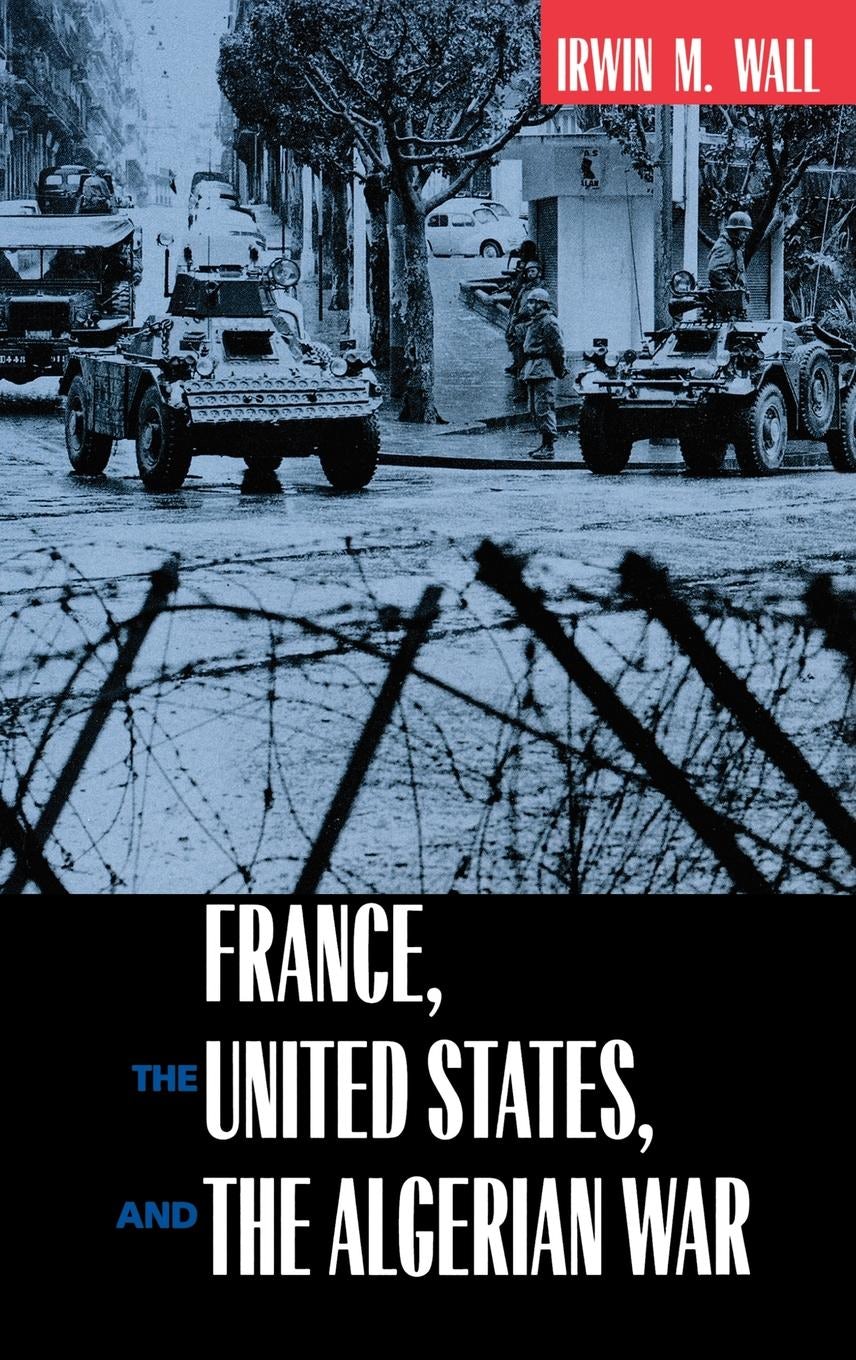 Book cover image for France, the United States, and the Algerian War ISBN: 9780520925687